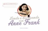 Este caderno de atividades pertence a - Anne Frank House · Se você lê bastante, com certeza vai escrever melhor. Circule os tipos de livros que você mais lê: Ou então: Não
