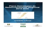 PLANEJAMENTO ESTRATÉGICO COREDE LITORAL · 2018-09-05 · Estratégico do COREDE Litoral foi realizada no dia 21 de junho, na sede do COREDE Litoral, com a presença de representantes