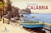 e-Book Ana Itália - City Tours pela Calábria vF · O blog Viajando para a Calábriaé o seu melhor guia na hora de planejar uma viagem. Siga nossas dicas e sugestões e surpreenda-se