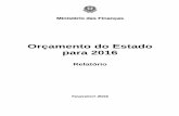 Orçamento do Estado para 2016 - Diário de NotíciasPDFS/2015/OE... · (Texto escrito ao abrigo do novo acordo ortográfico) MINISTÉRIO DAS FINANÇAS Av. Infante D. Henrique, 1