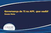 Governança de TI na APF, quo vadis? - Fórum IBGP...2019/01/02  · Um Modelo de Governança de TI Baseado no COBIT 5 para a APF 19 IT Governance and Management Model for the Brazilian