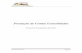 Prestação de Contas Consolidadas - cm-trancoso.pt€¦ · Prestação de Contas Consolidada Relatório de Gestão Página 6 III – Processo de Consolidação de Contas 1.1 Princípios