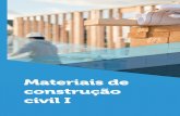 Materiais de construção civil I - Amazon Web Servicescm-kls-content.s3.amazonaws.com/201702/INTERATIVAS_2_0/...Dados Internacionais de Catalogação na Publicação (CIP) Lopes,