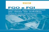 FGO e FGI - Microsoft · • FGO: empresas com faturamento bruto anual de até R$ 15 milhões e microempreendedores individuais (faturamento até R$ 36 mil) ; • FGI: empresas com