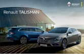 Renault TALISMAN - 1352608006.rsc.cdn77.org · Personalize a sua experiência de condução Tome controlo do seu Renault Talisman e viva uma experiência de condução intensa e personalizável.