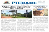 PIEDADE · Paulo – Sabesp inauguram o Sistema de Abastecimento de Água do Bairro Alpes de Piedade nesta sexta-feira (6), às 15h, na Rua Moisés de Oliveira Agápito, ao lado na