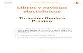 Libros y revistas electrónicos · 2020-05-15 · 1 Libros y revistas electrónicos Thomson Reuters Proview • Plataforma de Thomson Reuters (Aranzadi) que permite acceder al texto