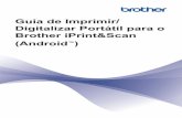 Brother iPrint&Scan (Android Digitalizar Portátil para …...Imprimir mensagens de e-mail Pode utilizar o Brother iPrint&Scan para visualizar e imprimir mensagens de e-mail da sua