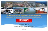8º Encontro de logística e transportesaz545403.vo.msecnd.net/uploads/2013/05/14.00-Dr.-Pedro...2013/05/14  · Porto de Itaguaí Dragagem de aprofundamento da ilha das Cabras 120