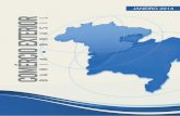 JANEIRO 2014 SETEMBRO 2012 - fieb.org.br · Período: Janeiro a Dezembro de 2013 Pág. Tabela 1–Comércio Exterior da Bahia 5 Gráfico 1 – Bahia: evolução da corrente de comércio