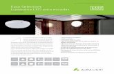 EASY SELECTION: LUMINÁRIA LED PARA ESCADAS Easy · PDF file A luminária LED para escadas é a solução perfeita para paredes ou teto. A tecnologia LED torna possível um arranque