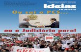 Eleições de 3 de outubro: Dilma deve ganhar no 1º turno e ...sisejufe.org.br/wprs/wp-content/uploads/2012/08/Revista-30.pdf · gunda fase os 2 primeiros de cada gru-po e os dois
