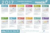 Calendário Acadêmico 2017 - UninCor€¦ · 08 • Término do Semestre Letivo 2017/1 10 e 11 • Veri˜cações Finais 14 • Data limite para lançamento do Resultado Final no