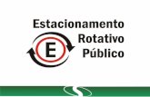 ESTACIONAMENTO - Instituto de Engenharia · Balanço do Sistema de Estacionamento Rotativo Eletrônico de São José dos Campos ínicio do Sistema de Zona Azul Eletrônica (Parquímetros):