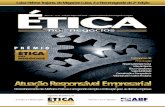 Atuação Responsável Empresarial · PRÊMIO ÉTICA NOS NEGÓCIOS Em sua 2ª edição, o Prêmio Ética nos Negócios tem como objetivo principal destacar, reconhecer, promover e