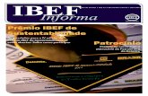 Prêmio IBEF de Sustentabilidade Informa - Edição 56...de Lojistas de Shopping (Alshop), realizada pelo Ibope em dezembro de 2013, apontou que 51,62% dos shoppings do País estão