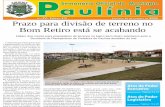 Prazo para divisão de terreno no Bom Retiro está se acabandopaulinia.sp.gov.br/uploads/semanarios/semanario-819.pdf · contar na valorização social e finan-ceira do imóvel",
