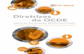 Diretrizes da OCDE · Capítulo III Divulgação As empresas devem divulgar todas as questões relevantes sobre suas atividades, estrutura, financeira e não financeira (ou seja,
