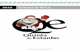 2010 CABAZES DE NATAL - Quinta do Estanho · 2016-11-10 · Fotos e imagens não vinculativas, impostos não incluídos 4 B3 Baú de Madeira escurecida c/ dec. p/ cabaz oferta (Ver