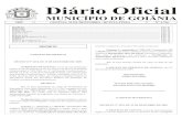 MUNICÍPIO DE GOIÂNIA - Prefeitura de Goiânia · atribuições legais conferidas pela Lei Complementar nº 183, de 19 de Dezembro de 2008, Decreto nº 012 de 02 de janeiro de 2009