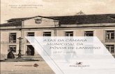 Arquivo Municipal da Póvoa de Lanhoso - Archeevo · os livros de atas das sessões da câmara que, com início em maio de 1837 e devida-mente organizados, se mantêm, sem interrupções,