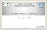 PROMOÇÃO PARA TITULAR · PROMOÇÃO PARA TITULAR Passo a passo - SEI Universidade Federal do Amazonas Pró-Reitoria e Gestão de Pessoas Departamento de Desenvolvimento de Pessoas