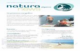 Natura Algarve News6PT · 2009-04-14 · salinas, bosque mediterrânico, lagos de água doce, etc) a diversidade de aves é também considerável. O caimão, o galeirão, o zarro,