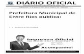 PREFEITURA MUNICIPAL DE ENTRE RIOS · diÁrio oficial prefeitura municipal de entre rios -ba ... 10/03/2011 275/2011 especial 01 6504 nubia lima de santana 08/04/2011 391/2011 especial