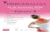 Organização: Apoios · 2020-02-14 · FIBROMIALGIA 22 de fevereiro 2020 Auditório Municipal de Mirandela Palestra "Fibromialgia e seus preconceitos' 15:00 Boas Vindas Município