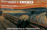 Y Q - notaalta.espm.br · professor da ESPM Pedro de Santi que propôs pensar depressão, entre outras visões, tanto como “perda” (um luto, por exemplo), ou como “tristeza”