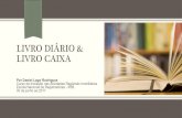 LIVRO DIÁRIO & LIVRO CAIXA - IRIB · PROVIMENTO n. 45-2015 - Corregedoria Nacional de Justiça Art. 1º Os serviços notariais e de registros públicos prestados mediante delegação