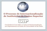 O Processo de Internacionalização de Instituições …...A área de Exatas: é a área de conhecimento onde o processo de internacionalização encontra-se mais avançado (POLI).