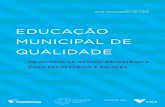 Educação municipal dE qualidadE - Fundação Santillana€¦ · princípios de gestão estratégica para secretários e equipes ... 79 GESTão oRçamEnTáRia E FinancEiRa 103 qualiFicação