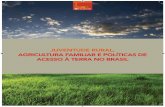JUVENTUDE RURAL, AGRICULTURA FAMILIAR E POLÍTICAS DE …repiica.iica.int/docs/B3898p/B3898p.pdf · 2016-02-05 · JUVENTUDE RURAL, AGRICULTURA FAMILIAR E POLÍTICAS DE ACESSO À