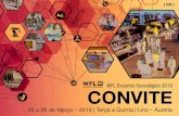WFL Encontro Tecnológico 2019 CONVITE · 2019-01-30 · WFL Encontro Tecnológico 2019 26 a 28 de Março – 2019 | Terça a Quinta | Linz – Áustria CONVITE [ BR ]