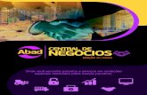 Onde você encontra produtos e serviços em condições especiais … · 2020-01-28 · CONHEÇA NOSSOS PARCEIROS A Central de Negócios ABAD (CNA) foi criada em 1995 com a missão