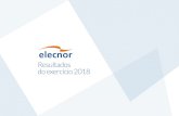 Resultados do exercício 2018 - Elecnor · Aquisição de duas concessões de linhas de transmissão do Grupo Isolux no Brasil Para esta aquisição, a Celeo Redes Brasil desembolsou
