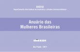 Anuário das Mulheres Brasileiras - GGN · Apresentação 17 Notas explicativas 19 Siglário 20 CAPÍTULO 1 ... T10 Distribuição das/os ocupadas/os por setor de atividade econômica,