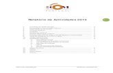 Relatório de Actividades 2010 1 - ICOM - Portugal 2010.pdf · 2016-09-01 · 2008 e 2010 (108 novos membros em três anos). 11 8 2 26 6 3 40 10 2 0 10 20 30 40 2008 2009 2010 Evolução