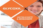 Glycoxil folder (páginas) - Biotec Dermocosmeticos€¦ · Glycoxil® Molécula patenteada: forma estável e altamente biodisponível de carcinina Comparação entre o metabolismo