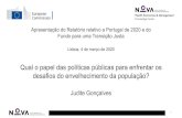 Apresentação do Relatório relativo a Portugal de 2020 e ... · Apresentação do Relatório relativo a Portugal de 2020 e do Fundo para uma Transição Justa Lisboa, 4 de março