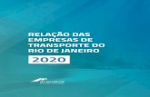 RELAÇÃO DAS EMPRESAS DE TRANSPORTE DO RIO DE JANEIRO … · 2020-02-04 · 2 A Relação das Empresas de Transportes do Estado do Rio de Janeiro 2020 se modernizou para facilitar