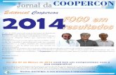 Ano XIII - Número II Editorial Coopercon 2014 · Jornal daCOOPERCON Ano XIII - Número II Março 2014 O ano de 2013 com toda certeza fará parte da história da Coopercon como um