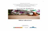 Marabaixo - Instituto do Patrimônio Histórico e ...portal.iphan.gov.br/uploads/ckfinder/arquivos/DOSSIE_MARABAIXO.pdf · Ao universo do Marabaixo incluem-se alimentos e bebidas