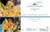 OBSERVATÓRIO DO TURISMO OT-UMaturismo.uma.pt/wp-content/uploads/2016/09/Carnaval2017_FINAL.pdf · Direção Regional de Estatística da Madeira (tendo em conta as dormidas), pelo