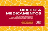 DIREITO A MEDICAMENTOS - Ministério da Saúdeportalarquivos2.saude.gov.br/images/pdf/2017/maio/17/...DIREITO A MEDICAMENTOS 7 1. INTRODUÇÃO A prestação dos serviços públicos