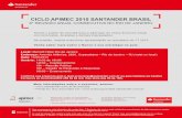 Santander Brasil · Santander ACIONISTAS CICLO APIMEC 2015 SANTANDER BRASIL REUNIÃO ANUAL CONSECUTIVA NO RIO DE JANEIRO Temos o prazer de convidá-lo(a) a participar do nosso Encontro