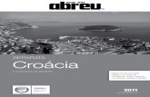 separata Croácia - Viagens Abreustatic.abreu.pt/.../Abreu_Brochuras_2011_Download/separatacroacia… · em Dubrovnik; 7 noites de estadia no tipo de cabine escolhida em regime de