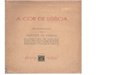 A COR DE LISBOA DEPOIMENTOStribop.pt/MB/comunica/1949 A Cor de Lisboa-.pdf · rafa - e uma empena negra ... Liberdade sim, para certos locais: e essa mesmo condicionada a tons frescos,
