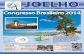 número 10 - maio de 2013 Congresso Brasileiro 2014sbcj.org.br/pdf/jornal/SBCJ-2017-N10.pdf · número 10 - maio de 2013 O 15o Congresso Brasileiro de Cirurgia do Joelho já tem data